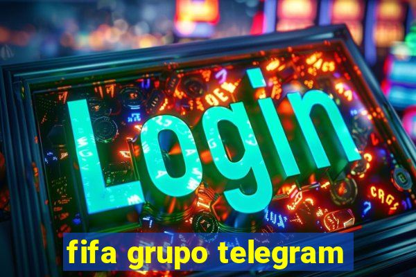 fifa grupo telegram